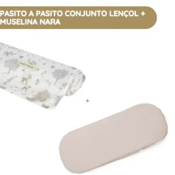Pasito a Pasito Conjunto Lençol + Muselina Nara